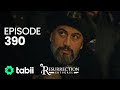 Resurrection erturul  episode 390