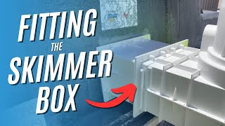 How To Fit A Skimmer Box to a Fibreglass Swimming Pool