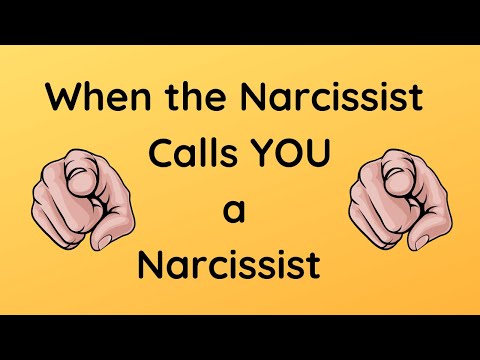 When The Narcissist Calls You A Narcissist