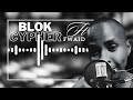 "BLOK CYPHER" -Hiphop Diaries ft Fwaid