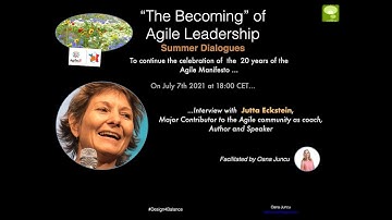 Summer Dialogues with Jutta Eckstein on the Future of Agile Leadership