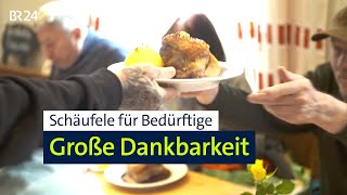 Essenseinladung Von Schäufele-Stiftung Bedürftige Bedanken Sich Herzlich Abendschau Br24