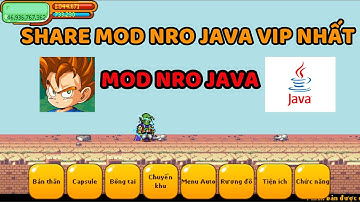 Share Mod JAVA - NRO TeaMobi | TDLT, up skh, auto login, up đệ, gsm, ... full tính năng
