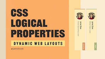 Create Adaptable Web Layouts Using CSS Logical Properties