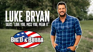 Luke Bryan On How Long A Man Hug Should Last, And His New Song 'Love You, Miss You, Mean It' by bigdandbubba 1,317 views 1 month ago 8 minutes, 18 seconds