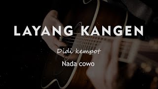 LAYANG KANGEN // KARAOKE GITAR AKUSTIK TANPA VOKAL NADA COWO ( MALE KEY )