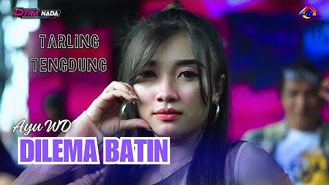 DILEMA BATIN ~ TENGDUNG // CITRA NADA LIVE DUKUH SAWAHREJO SELATAN - TEGALSARI TIMUR // PEMALANG