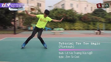 [Tutorial Slide] Toe Toe Magic - Slide In The End Of 2014 [Vietsub]