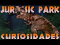 Curiosidades "Jurassic Park" (1993)