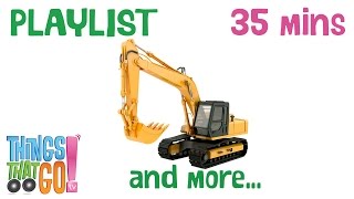 * EXCAVATOR &amp; MORE * | Digger &amp; Truck Playlist For Kids | Things That Go TV!