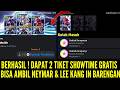 W0W BERHASIL! DAPAT 2 K0NTRAK PEMILIHAN SH0WTIME GRATIS ! BISA AMBIL NEYMAR &amp; LEE KANG IN BARENGAN !