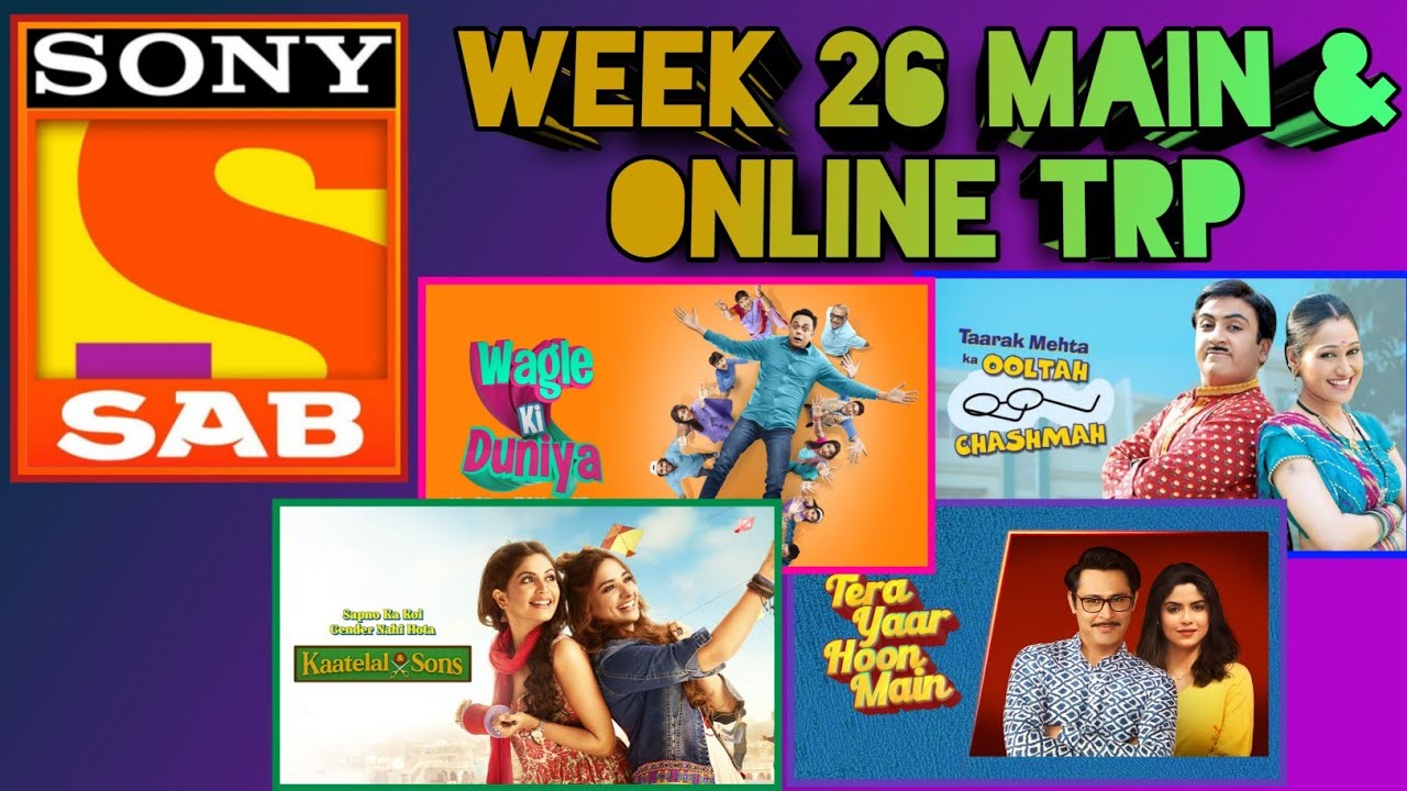 Sony SAB Week 26 Main and Online TRP SAB TV TRP Kaatelal & Sons