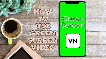 How to use green screen video in VN video editor | VN video editor tutorial