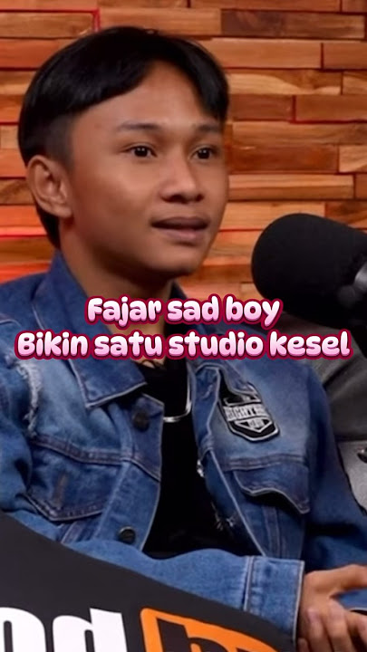 Fajar sadboy bikin satu studio kesel