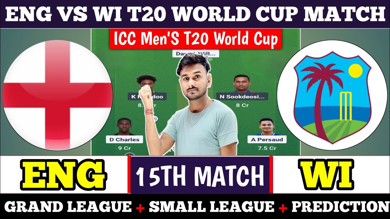 Eng vs Wi Dream11 Prediction , Eng vs Wi Match Prediction , Eng vs Wi , team of today match