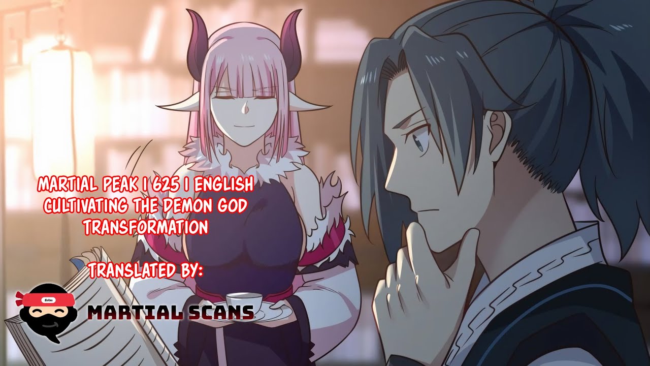 Martial Peak | 635 | English | Cultivating the Demon God Transformation
