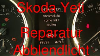 DIY: Reparatur Abblendlicht Skoda Yeti DIY: Reparatur Abblendlicht Skoda Yeti