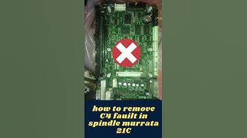 how to slow this problem in 21c muratecIhow to remove C4 fauilt in spindle murrata 21C l#shorts