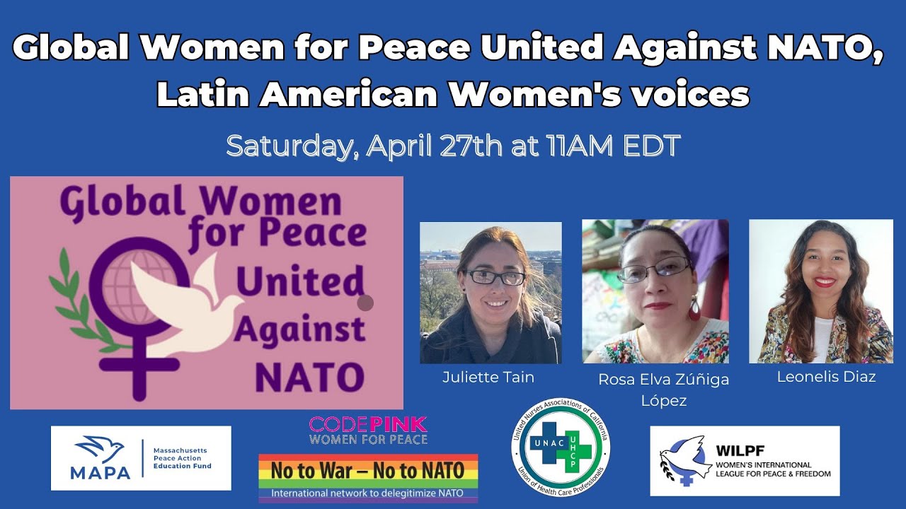 Global Women for Peace United Against NATO: Latin American Women’s voices
