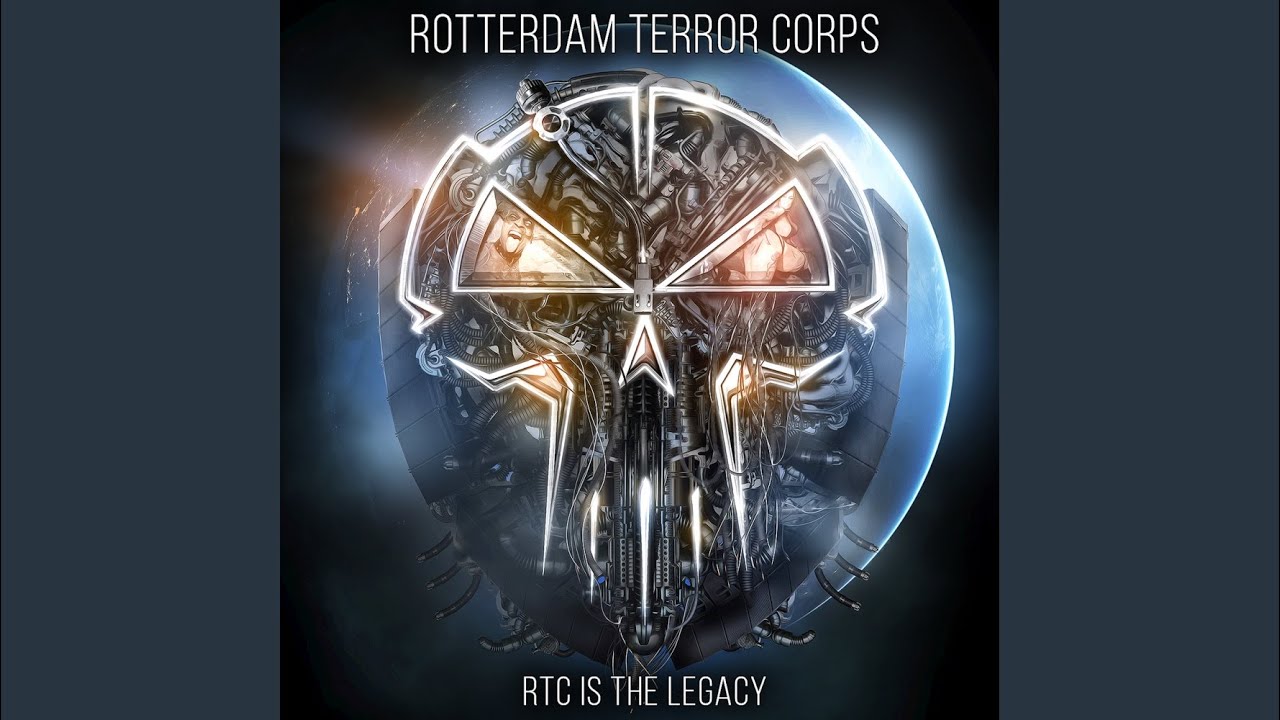 洋楽 ROTTERDAM TERROR CORPS RTC IS THE LEGACY RTC is the legacy (Original Mix) - YouTube