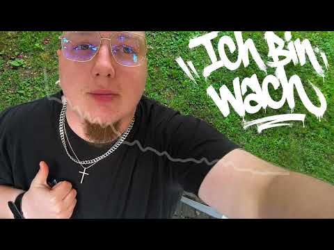 Ich bin wach - Bebonischewelt 