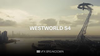 Westworld S4 VFX Breakdown