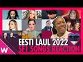 Eesti Laul 2022 Semi-Final 1 songs (REACTION) | 🇪🇪Estonia