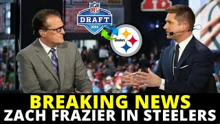 GREAT DEAL: ZACH FRAZIER JOINS THE STEELERS! PITTSBURGH STEELERS NEWS