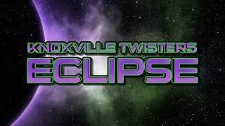 KnoxvilleTwisters Eclipse 2025-2026