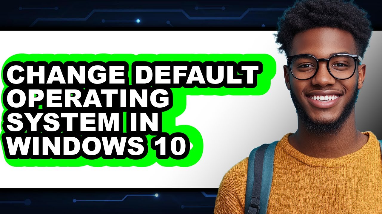 How to Change Default Operating System in Windows 10 (only Way) - YouTube