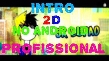 Tutorial Como Fazer Uma Intro Dorgas No Android Profissional