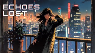 ECHOES LOST: Dark Cinematic Synthwave | 1980s Retro Electropop Mix