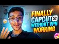 “CapCut Without VPN | Download & Use Step-by-Step”