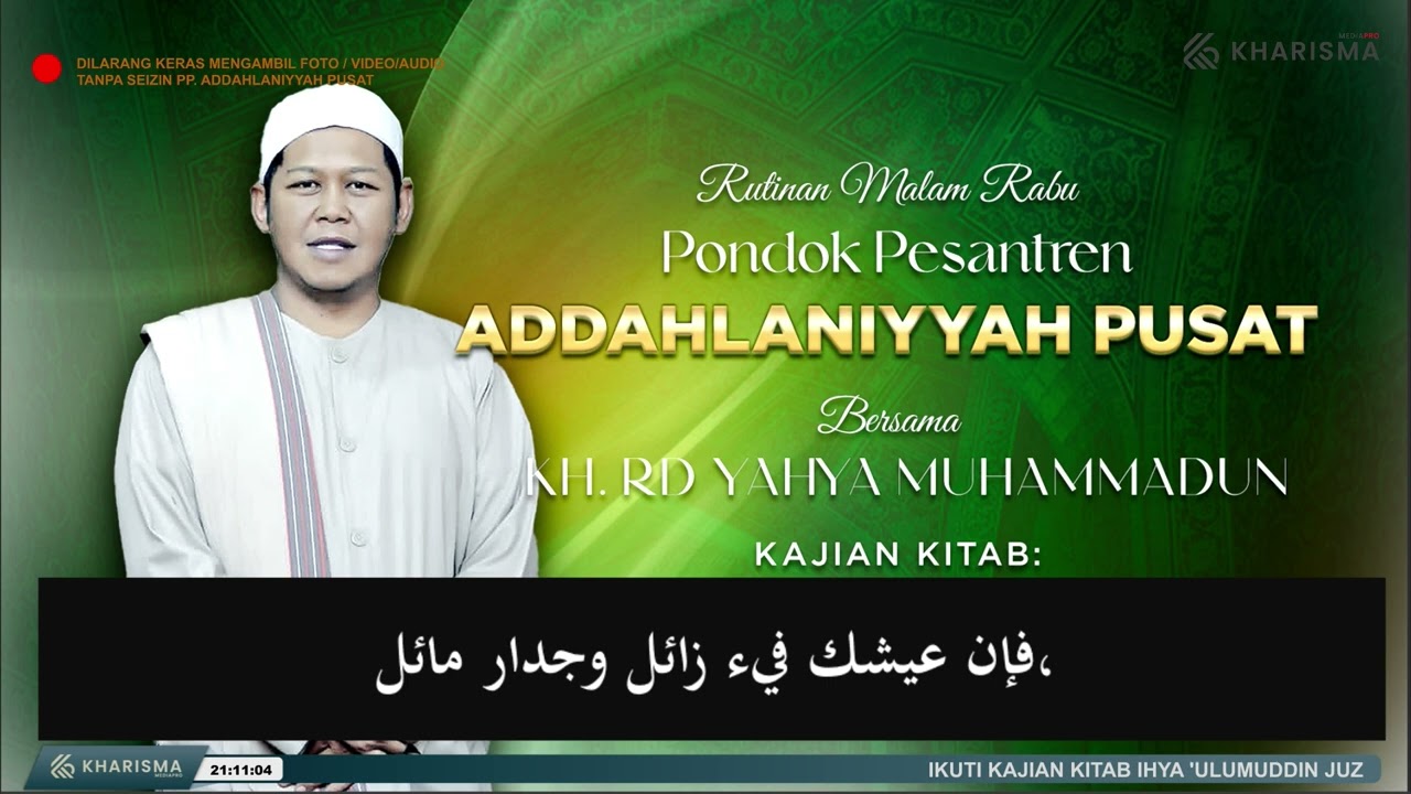 11 FEB 2025 (IHYA JUZ 3 ASSALAM HAL 218) TENTANG TERHINA NYA DUNIA PART 24