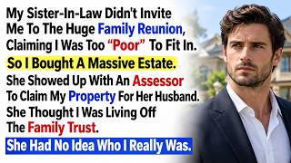 My Sister-In-Law Cut Me From The Family Reunion—Then Brought An Assessor To Claim My Secret Estate Guide