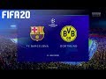 FIFA 20 - FC Barcelona vs. Borussia Dortmund @ El Libertador