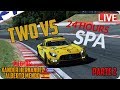 iRacing Live || ¡ 24  Hours of SPA! - Reto, Dos vs Spa #Parte 2