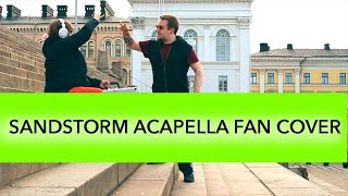 Darude's Sandstorm: A cappella Fan cover