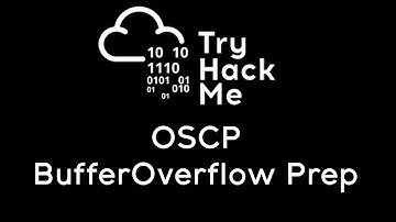 TryHackMe OSCP Buffer Overflow Prep