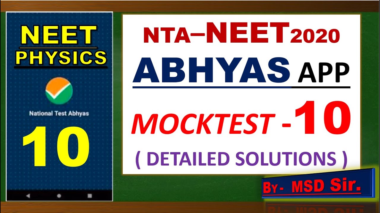 NTA Mock Test Paper 10 Physics Solution | NEET2020 |Mock Test Paper Physics|National Test Abhyas App