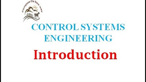 Control Systems Engineering - Introduction