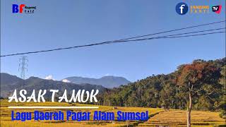 Download Lagu Lagu Daerah Besemah ASAK TAMUK Pagar Alam Sumatera Selatan MP3 Download Lagu Lagu Daerah Besemah ASAK TAMUK Pagar Alam Sumatera Selatan MP3