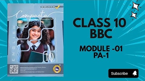CLASS 10 bbc MODULE-01| PA-1 SOLVED