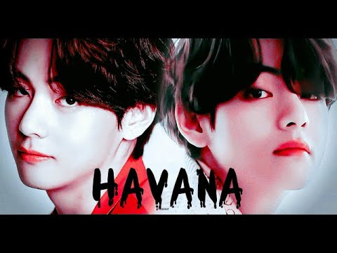 Kim Taehyung 𝙓 HAVANA 𝙁𝙈𝙑