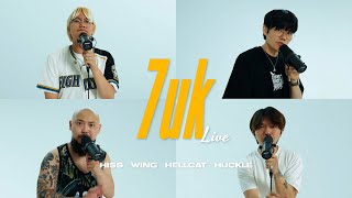 Hiss, Wing, Hellcat, Huckle - 7uk (Official Live Video)