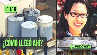 T1 E18 || El misterioso caso de Elisa Lam | Cómo llegó al techo? | Quién o qué la dejó ahí?
