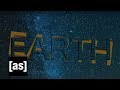Earth  off the air  adult swim