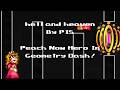 (Medium Demon #3) "hell and heaven" By PIS - Peach Now Hero In Geometry Dash