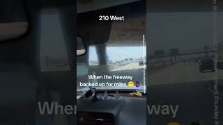 Traffic Jam on 210 West caused by JUMPER on 605 Interchange