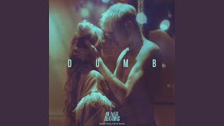 Dumb (Adrian Funk X Olix Remix)